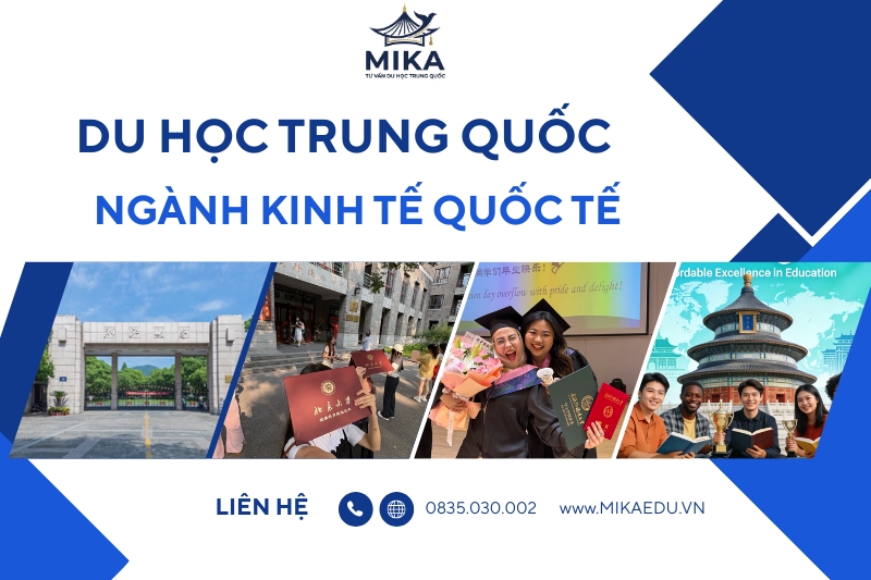 Du Học Trung Quốc Ngành Kinh Tế Quốc Tế: Nên Chọn Ngành Gì & Trường Nào Tốt Nhất?