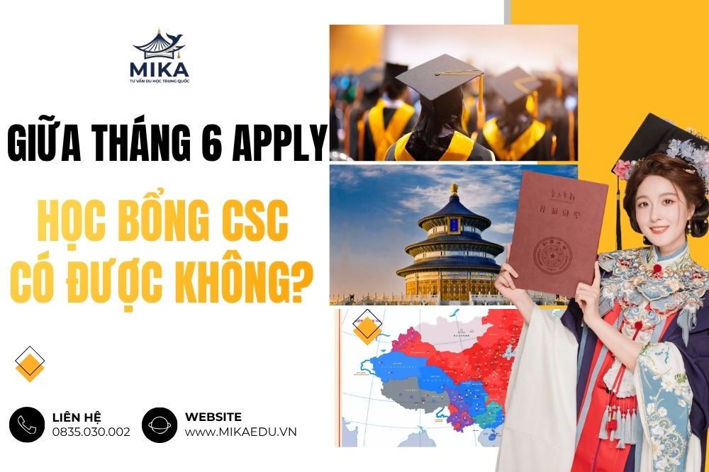 Giữa tháng 6 apply học bổng CSC có được không ?